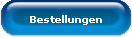 Bestellungen